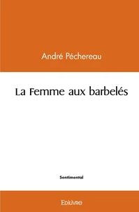 La femme aux barbelés