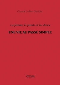 La femme, la parole et les dieux