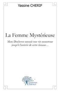 La femme mystérieuse