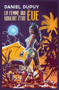 La femme qui voulait être Ève