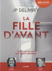 JP Delaney - La fille d'avant. 1 CD audio MP3