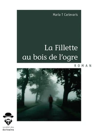 La fillette au bois de l'ogre