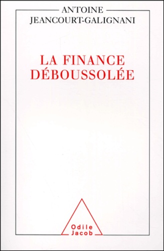 La finance déboussolée