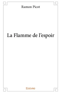 La Flamme de l'espoir