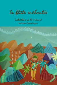 la flûte enchantée    initiation à le mesure