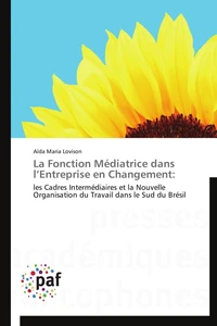 La fonciton médiatrice dans l'entreprise en changement