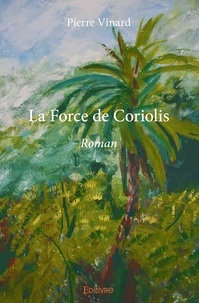 La force de coriolis
