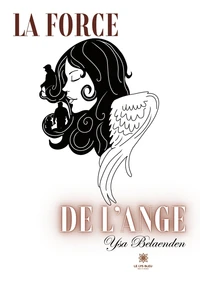 La force de l'ange