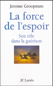 La force de l'espoir