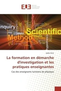 La formation en démarche d'investigation et les pratiques enseignantes