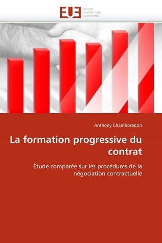 Anthony Chamboredon - La formation progressive du contrat.