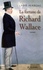 La fortune de Richard Wallace