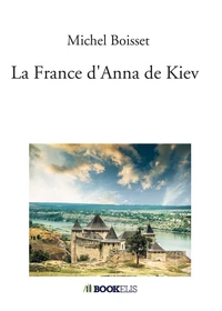 La France d’Anna de Kiev