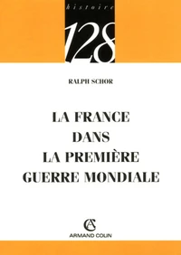 La France dans la Première Guerre mondiale