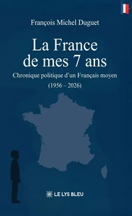 La France de mes 7 ans