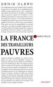 Denis Clerc - La France des travailleurs pauvres.