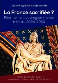 La France sacrifiée ?
