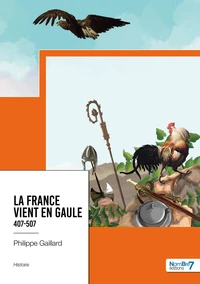 La France vient en Gaule