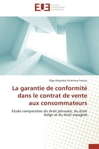  Francia-o - La garantie de conformité dans le contrat de vente aux consommateurs.