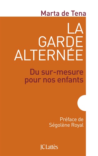 La garde alternée. Du sur-mesure pour nos enfants