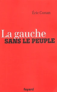 La gauche sans le peuple