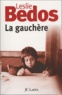 Leslie Bedos - La gauchère.