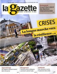 Romain Mazon - La gazette des communes, des départements, des régions N° 29-30/2525-2526, 27 juillet au 23 août 2020 : Crises - La longue marche vers la résilience.