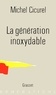 Michel Cicurel - La Génération inoxydable.