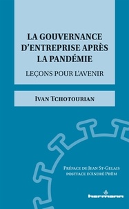 Ivan Tchotourian - La gouvernance d'entreprise après la pandémie - Leçons pour l'avenir.