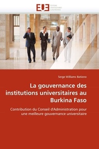  Bationo-s - La gouvernance des institutions universitaires au burkina faso.