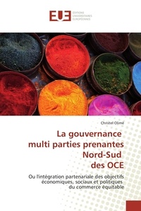 Christel Olimé - La gouvernance multi parties prenantes Nord-Sud des OCE.