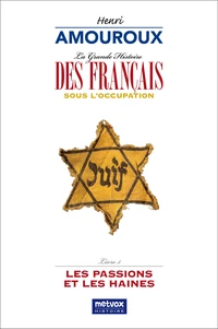 La grande histoire des Français sous l'Occupation