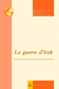La guerre d'irak : prelude d'un nouvel ordre international ?