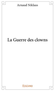 La Guerre des clowns