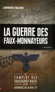 La guerre des faux-monnayeurs