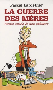 La guerre des mères