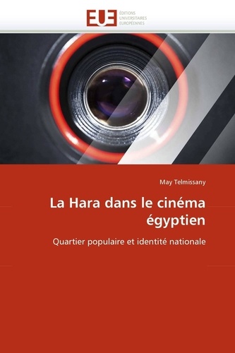 May Telmissany - La Hara dans le cinéma égyptien.