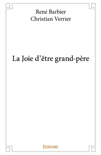 La Joie d'être grand-père