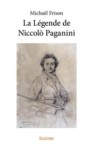 La Légende de Niccolò Paganini