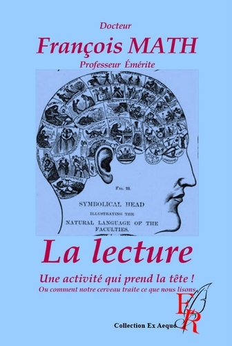 La lecture, une activité qui prend la tête !. Ou comment notre cerveau traite ce que nous lisons