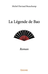 La légende de Bao