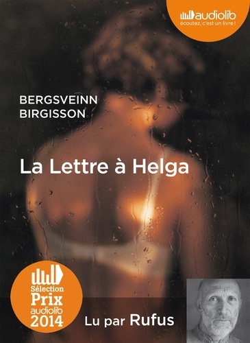 La Lettre à Helga  avec 1 CD audio MP3