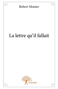 La lettre qu'il fallait