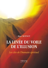La levée du voile de l'illusion