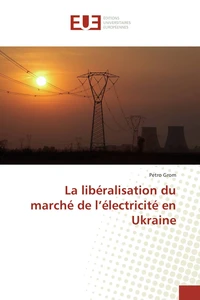 La liberalisation du marché de l'éléctricité en Ukraine