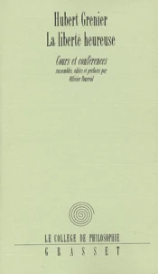 La liberté heureuse