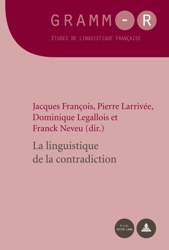 Jacques François - La linguistique de la contradiction.