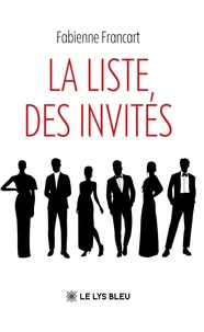 La liste des invités