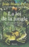 Jean-Marie Pelt - La loi de la jungle - L'agressivité chez les plantes, les animaux, les humains.