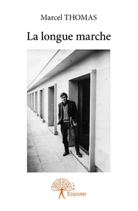 La longue marche